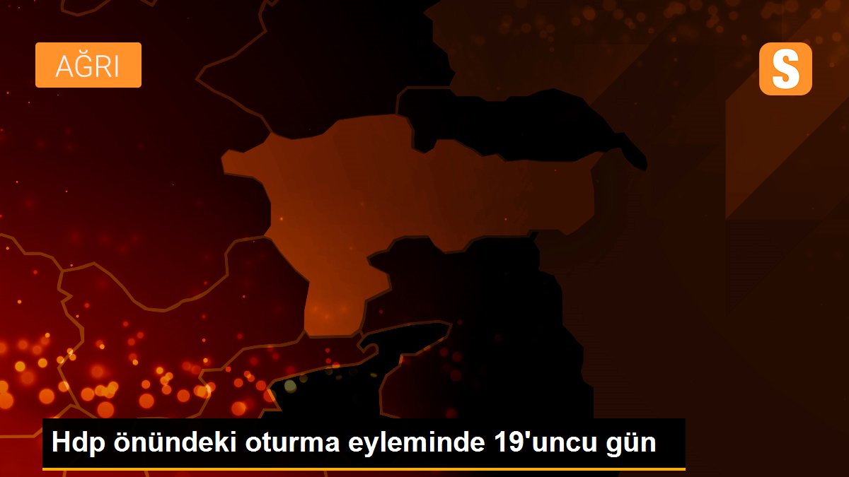 Hdp önündeki oturma eyleminde 19\'uncu gün