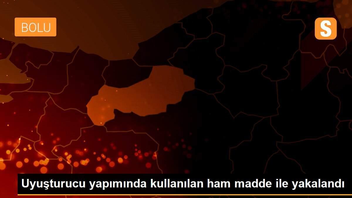 Uyuşturucu yapımında kullanılan ham madde ile yakalandı