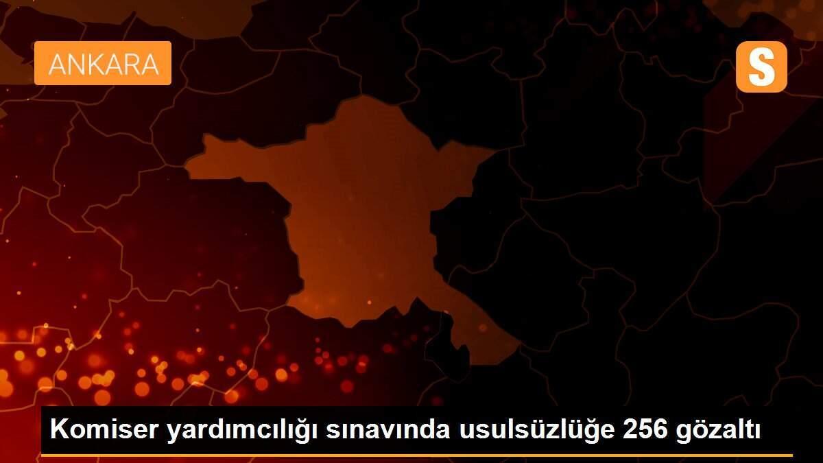 Komiser yardımcılığı sınavında usulsüzlüğe 256 gözaltı