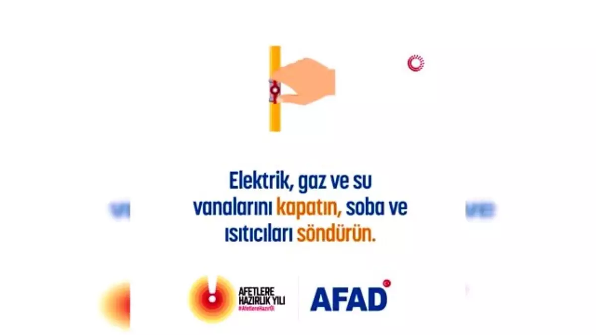 AFAD, deprem sonrasında yapılması gerekenleri paylaştı