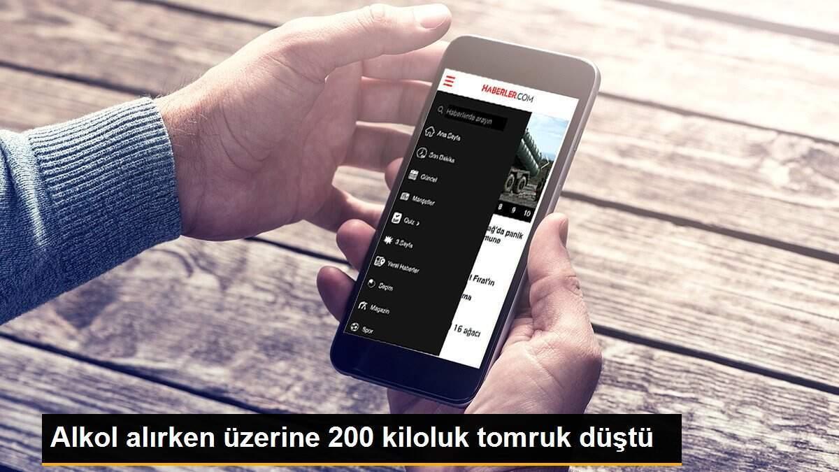 Alkol alırken üzerine 200 kiloluk tomruk düştü