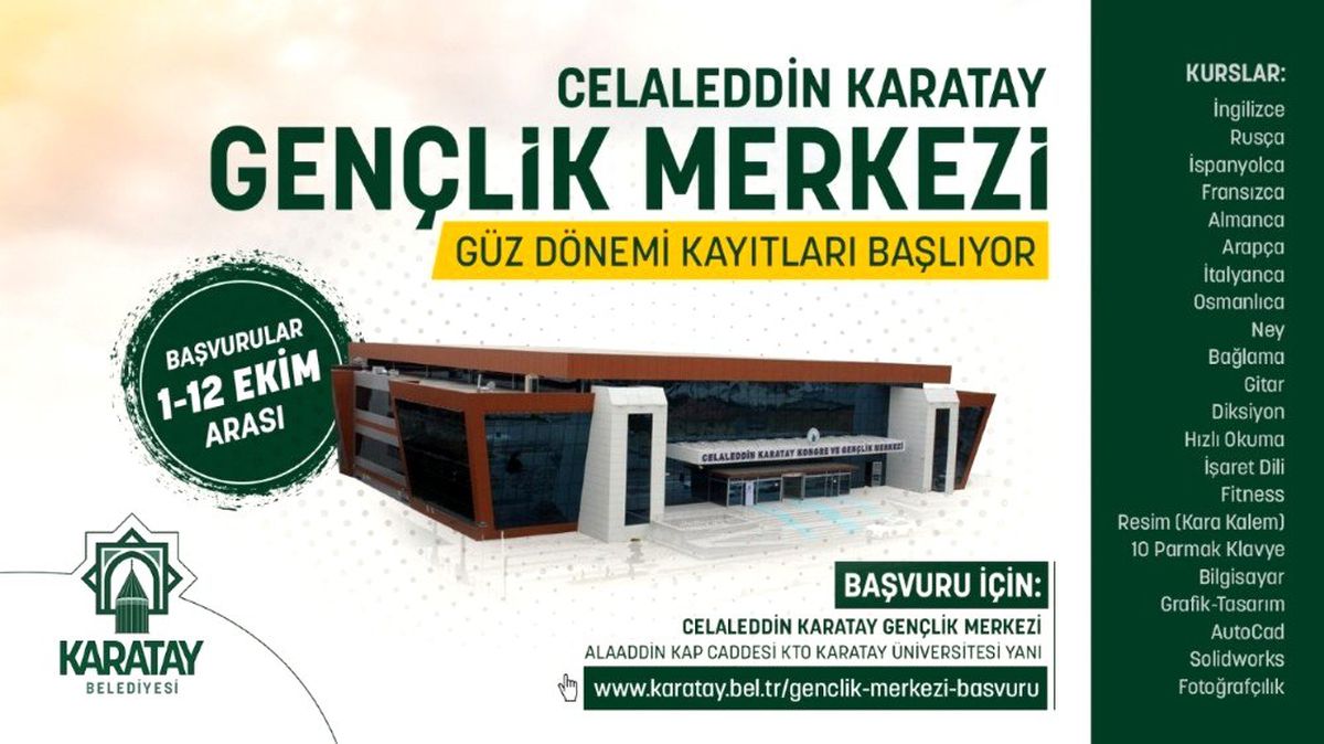 Celaleddin Karatay Gençlik Merkezi\'nde kayıtlar başlıyor