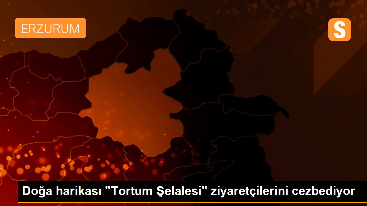 Doğa harikası "Tortum Şelalesi" ziyaretçilerini cezbediyor