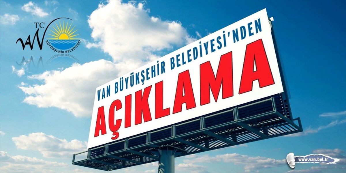 Van Büyükşehir Belediyesinden \'işçi sürgünü\' açıklaması