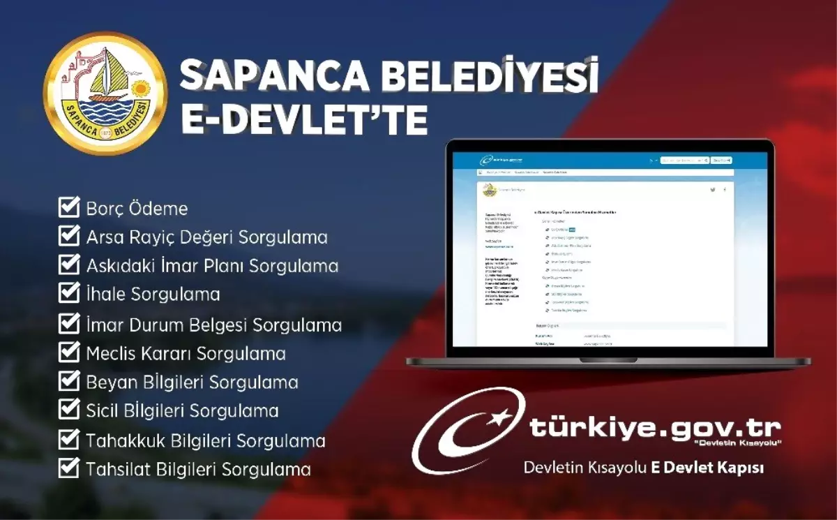 Sapanca Belediyesi E-Devlet Sistemi üzerinden hizmet vermeye başladı