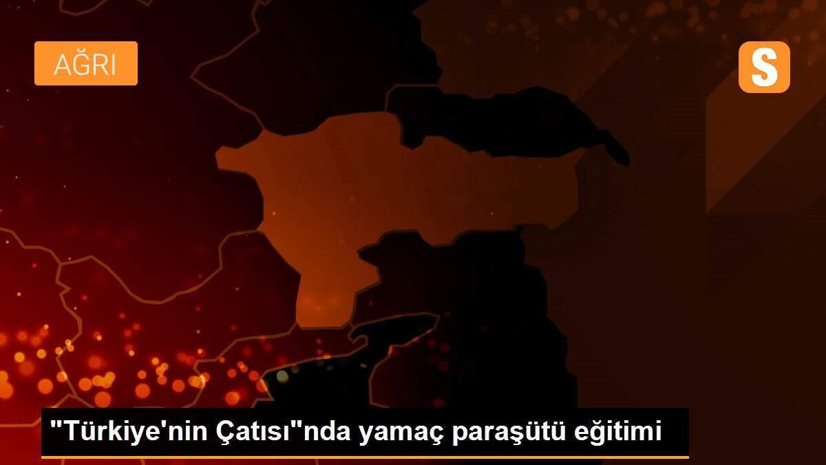 "Türkiye\'nin Çatısı"nda yamaç paraşütü eğitimi