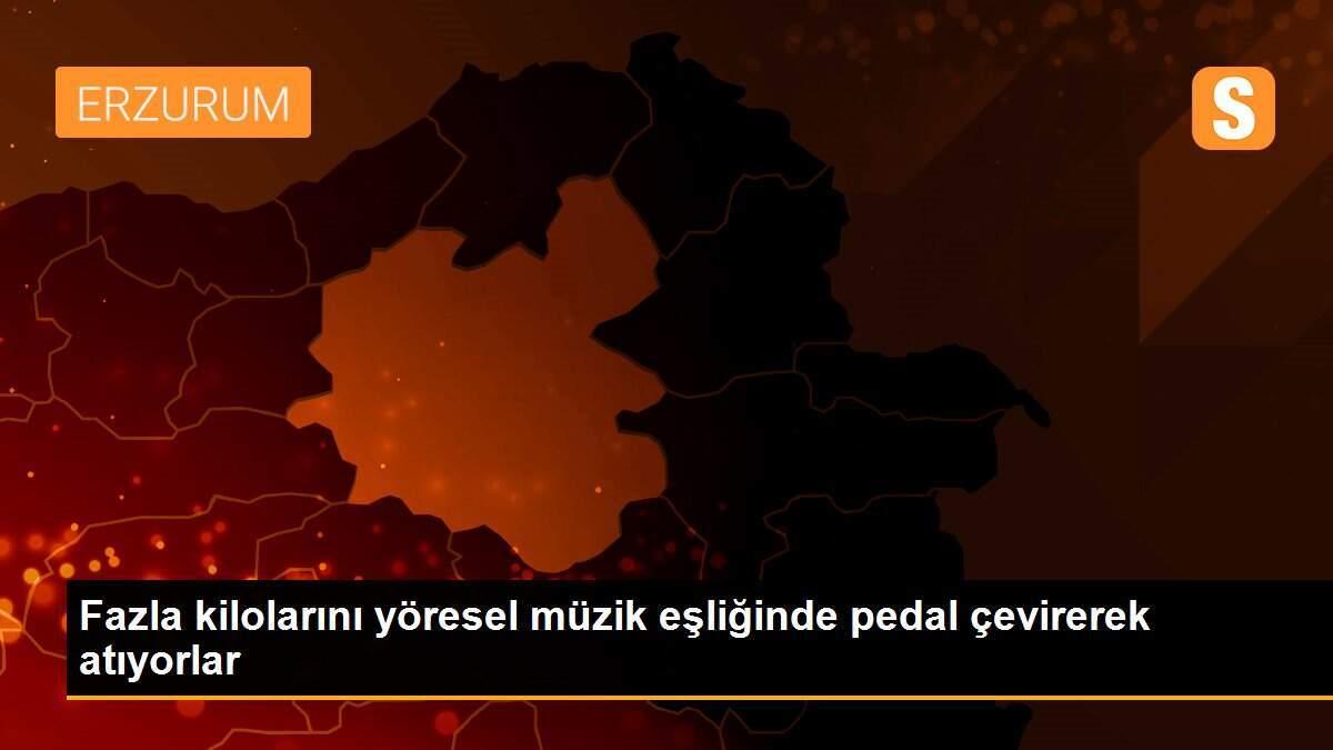 Fazla kilolarını yöresel müzik eşliğinde pedal çevirerek atıyorlar