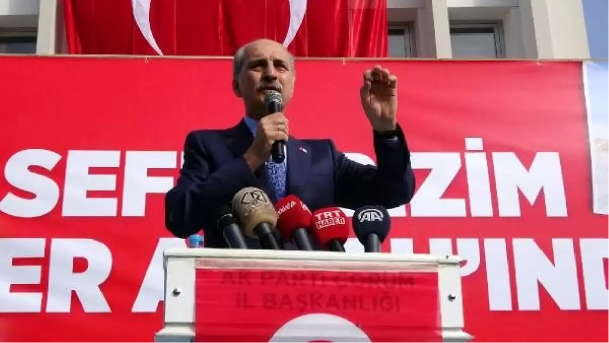 Kurtulmuş: türkiye\'yi işgalci kuvvet gibi gösterme gayretindeler (2)