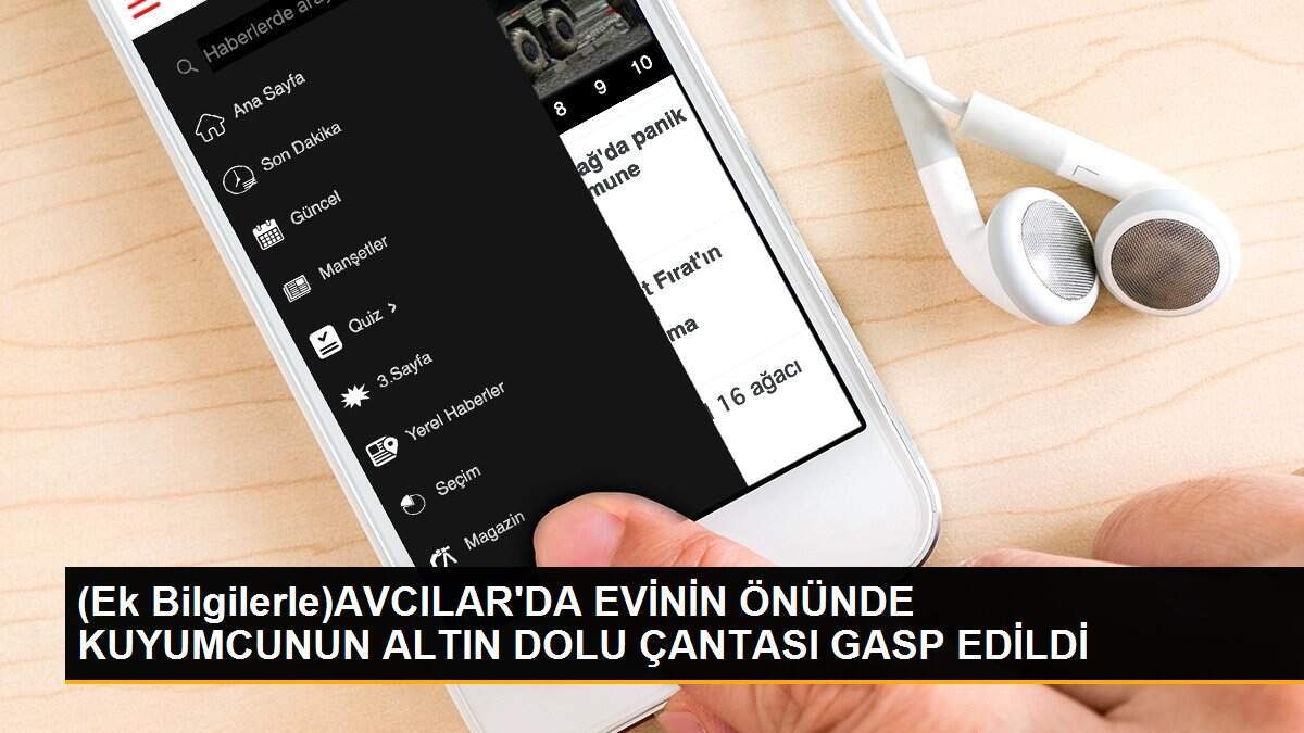 (Ek Bilgilerle)AVCILAR\'DA EVİNİN ÖNÜNDE KUYUMCUNUN ALTIN DOLU ÇANTASI GASP EDİLDİ