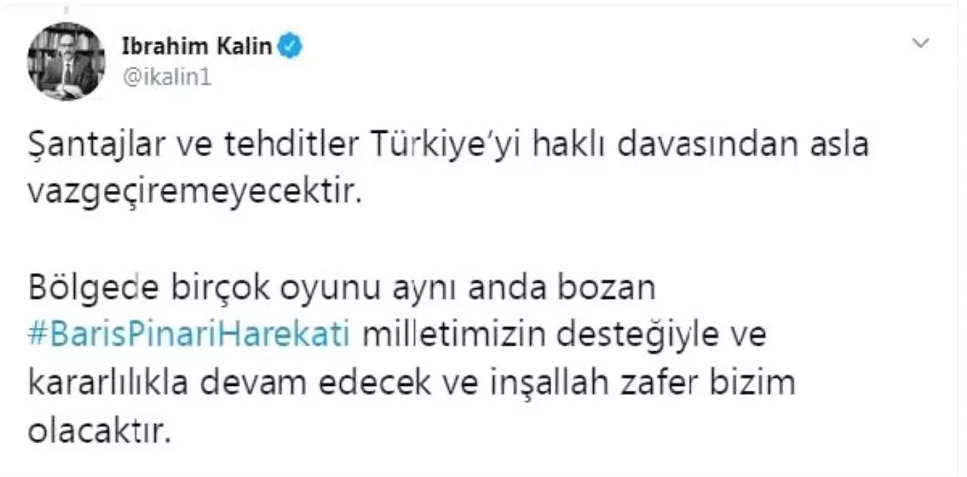 İbrahim kalın: zafer bizim olacaktır