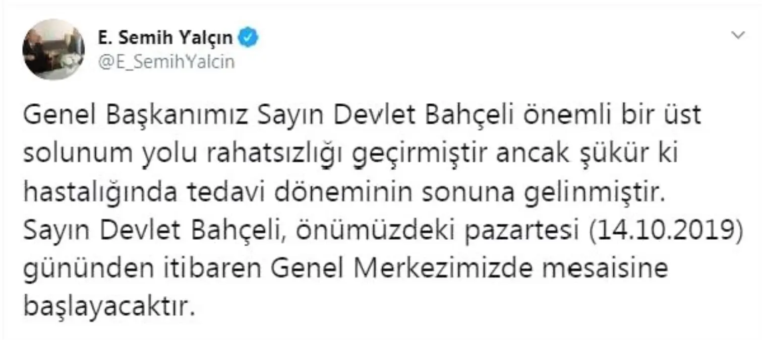 Mhp\'li yalçın: bahçeli, pazartesi günü mesaisine başlayacak