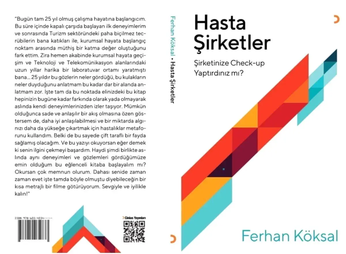 "Şirketler de insanlar gibi hastalanır"