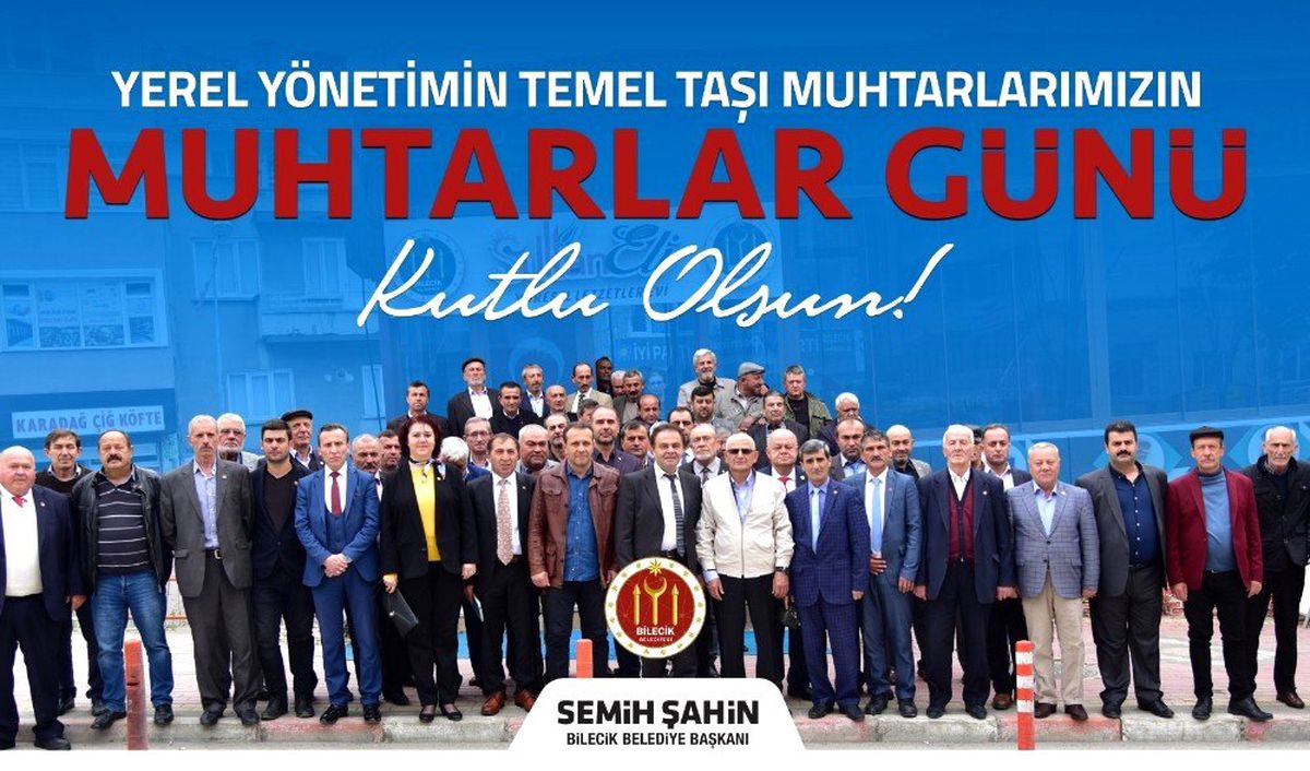 Başkan Şahin\'in Muhtarlar Günü kutlama mesajı