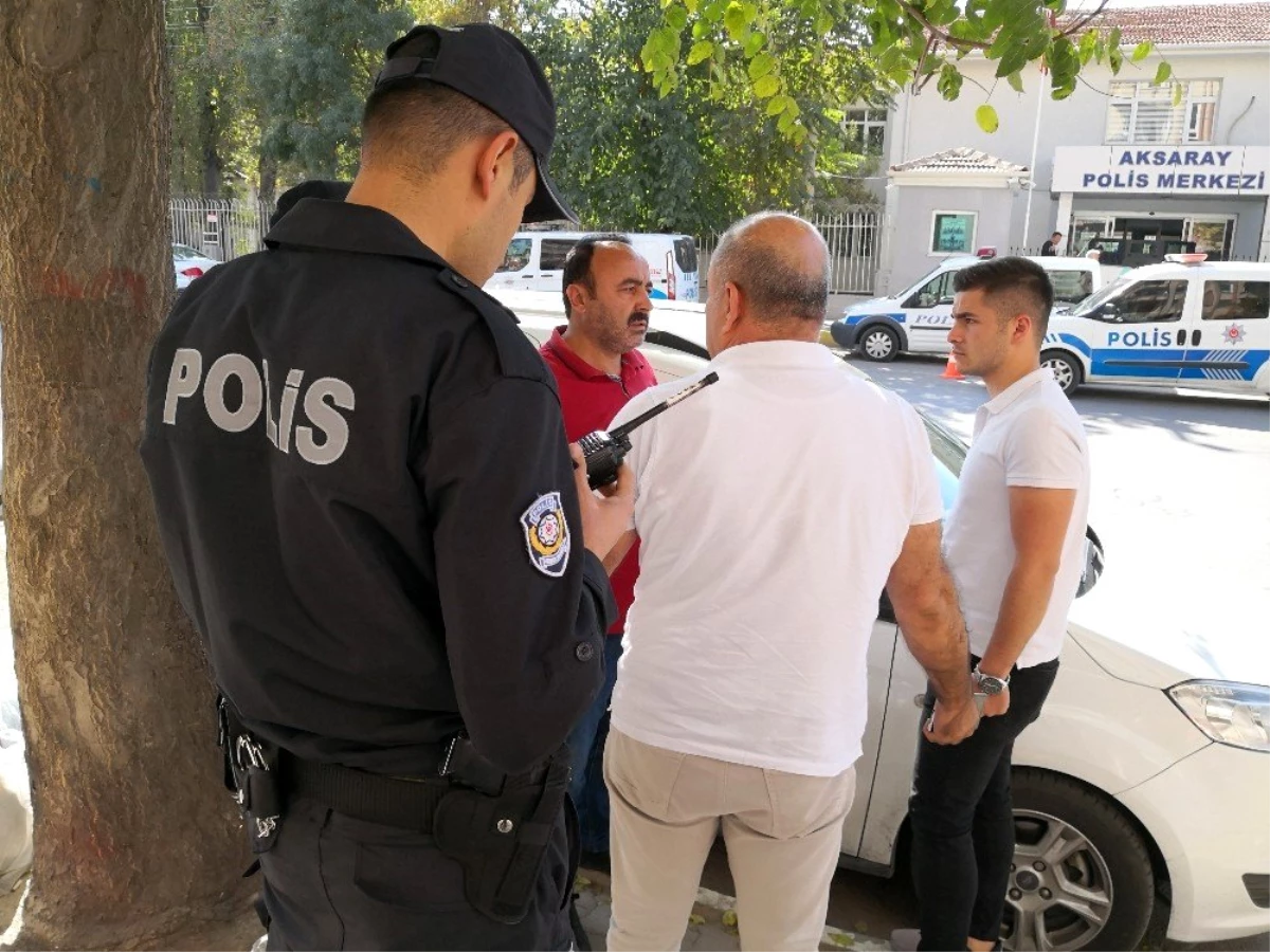 Yol kavgasından kaçan baba oğul Aksaray\'da polise sığındı