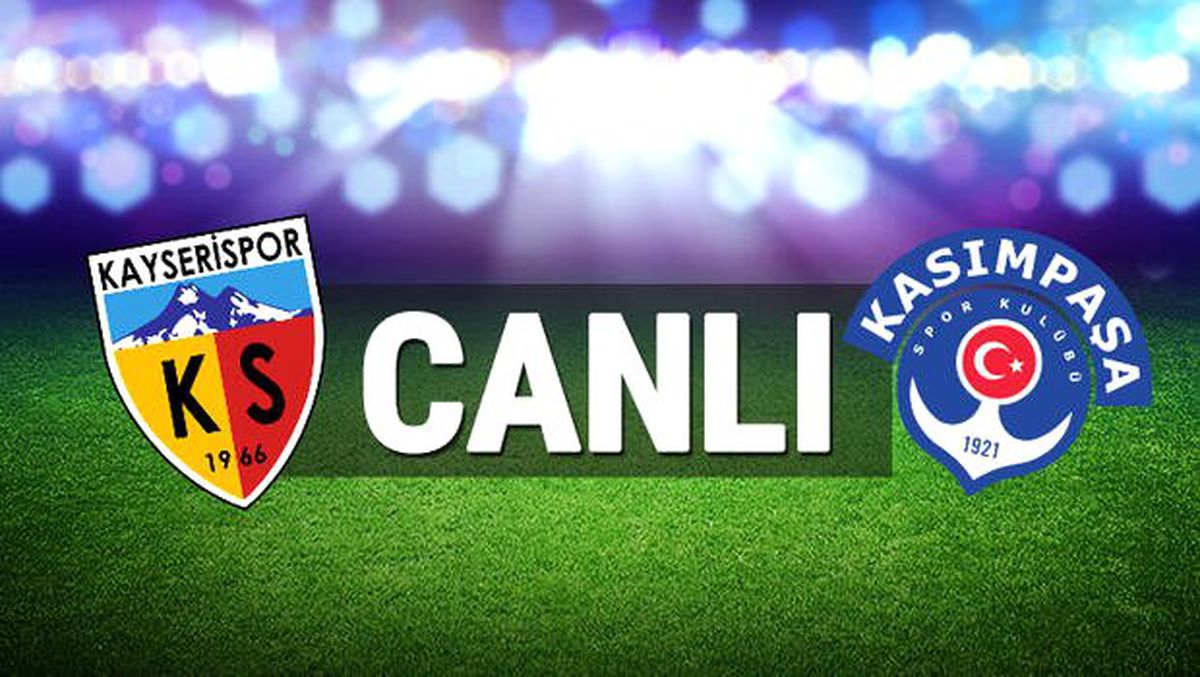 Kayserispor - Kasımpaşa