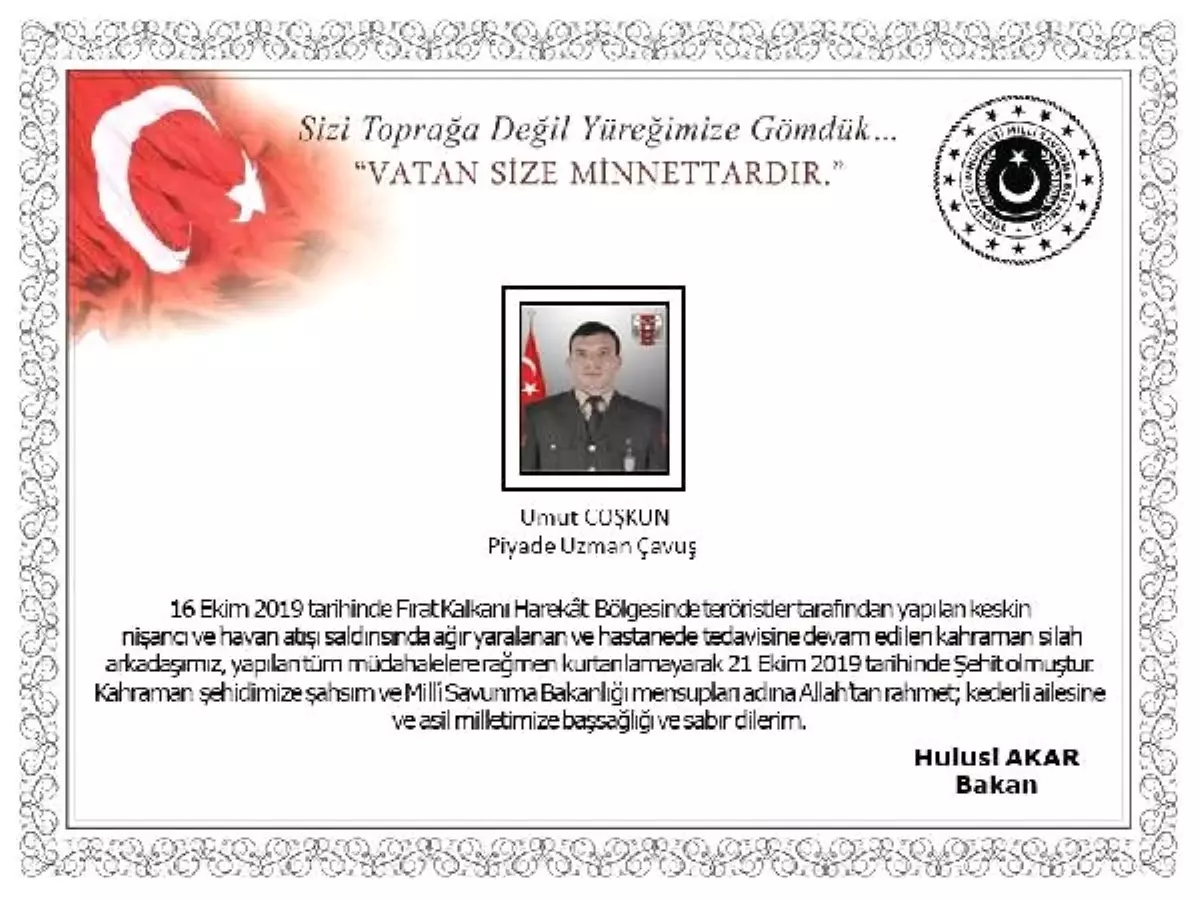 Fırat Kalkanı Harekât Bölgesi\'nde yaralanan asker şehit oldu
