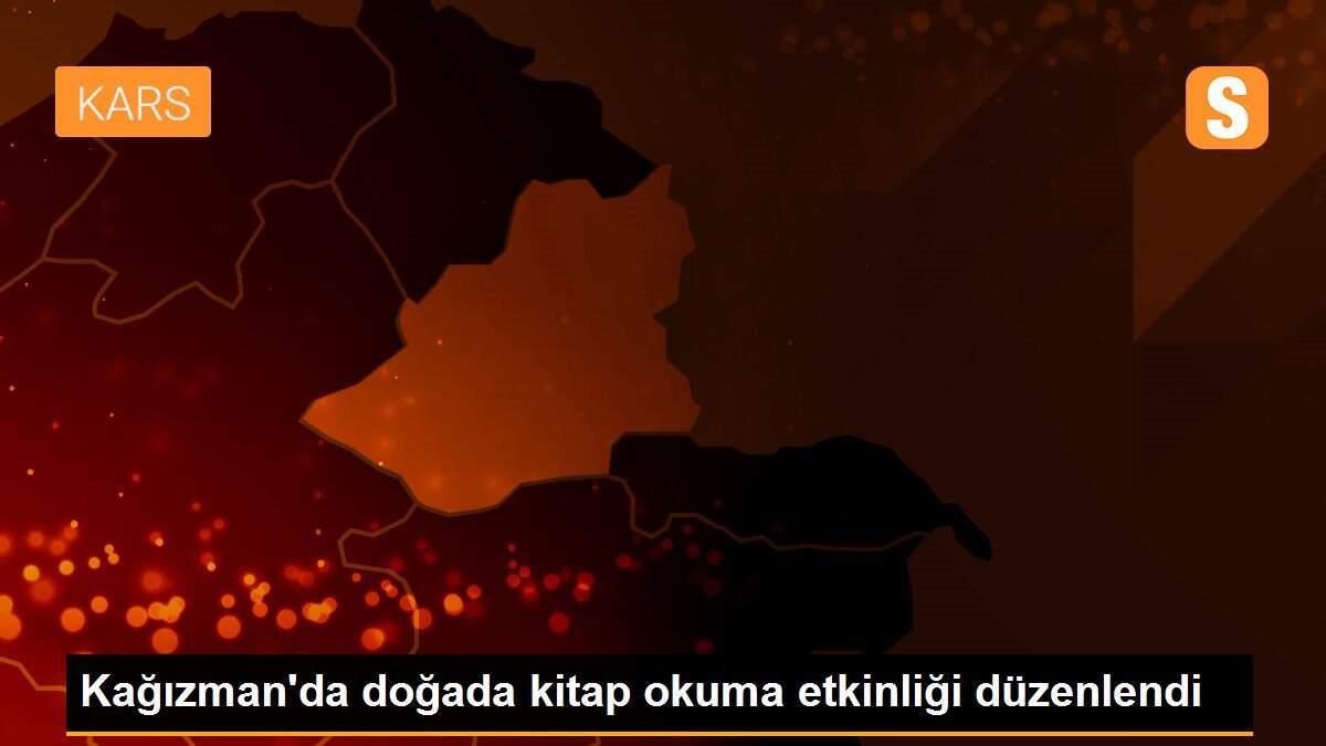 Kağızman\'da doğada kitap okuma etkinliği düzenlendi