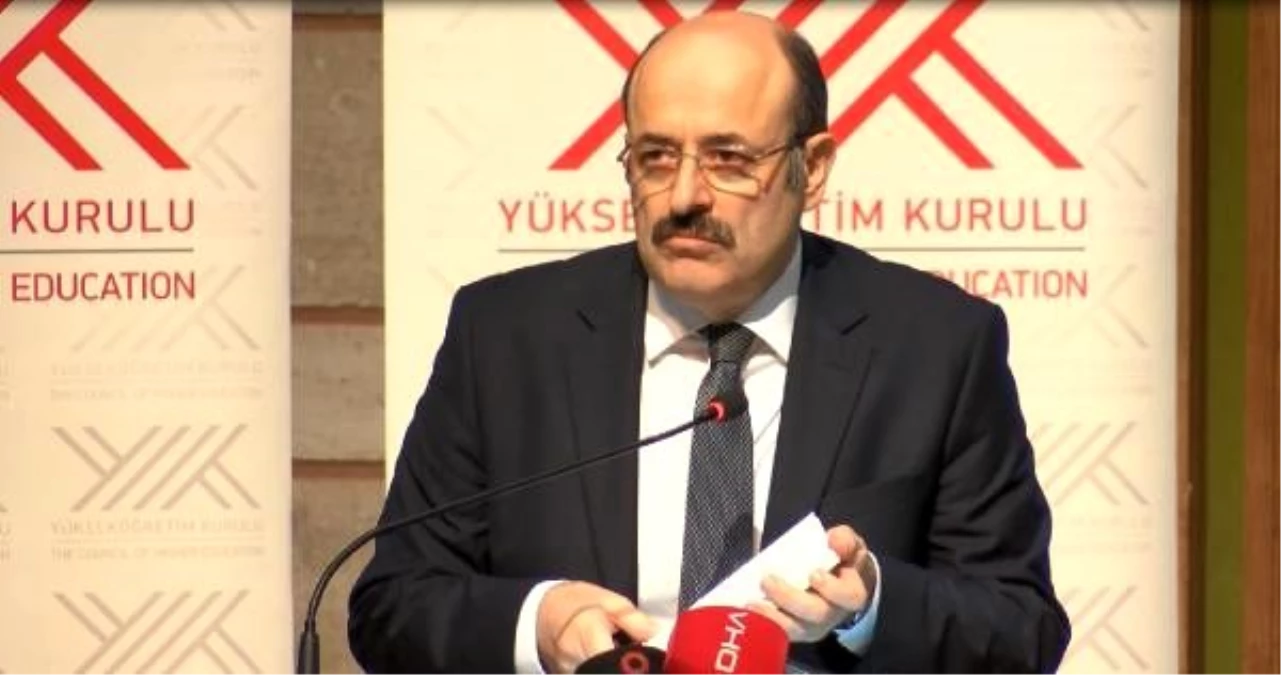 YÖK Başkanı Yekta Saraç: Başarılı üniversiteleri öne çıkarmaya çalışıyoruz