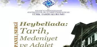 Türk Tarih Kurumundan 'Heybeliada: Tarih, Medeniyet ve Adalet Paneli'