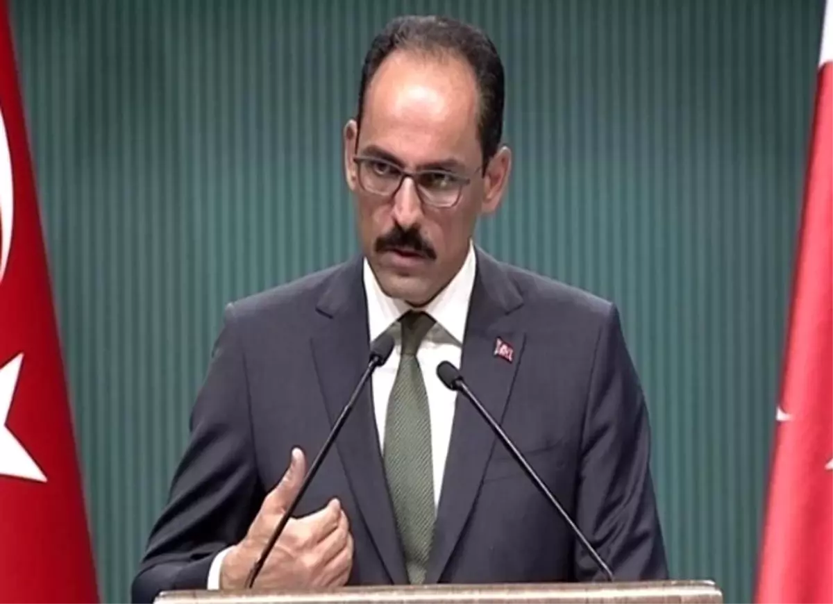 İbrahim Kalın: "Bir teröriste general demek terörizme destek vermek demektir"