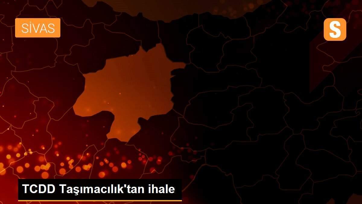 TCDD Taşımacılık\'tan ihale