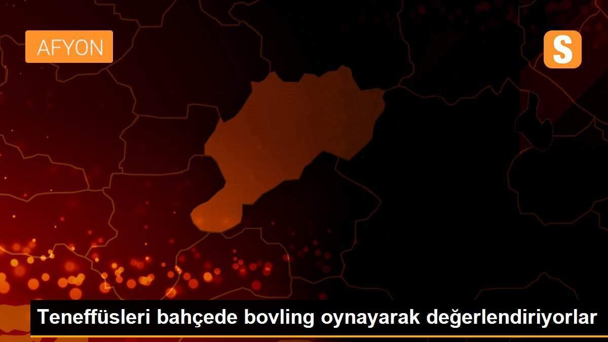 Teneffüsleri bahçede bovling oynayarak değerlendiriyorlar