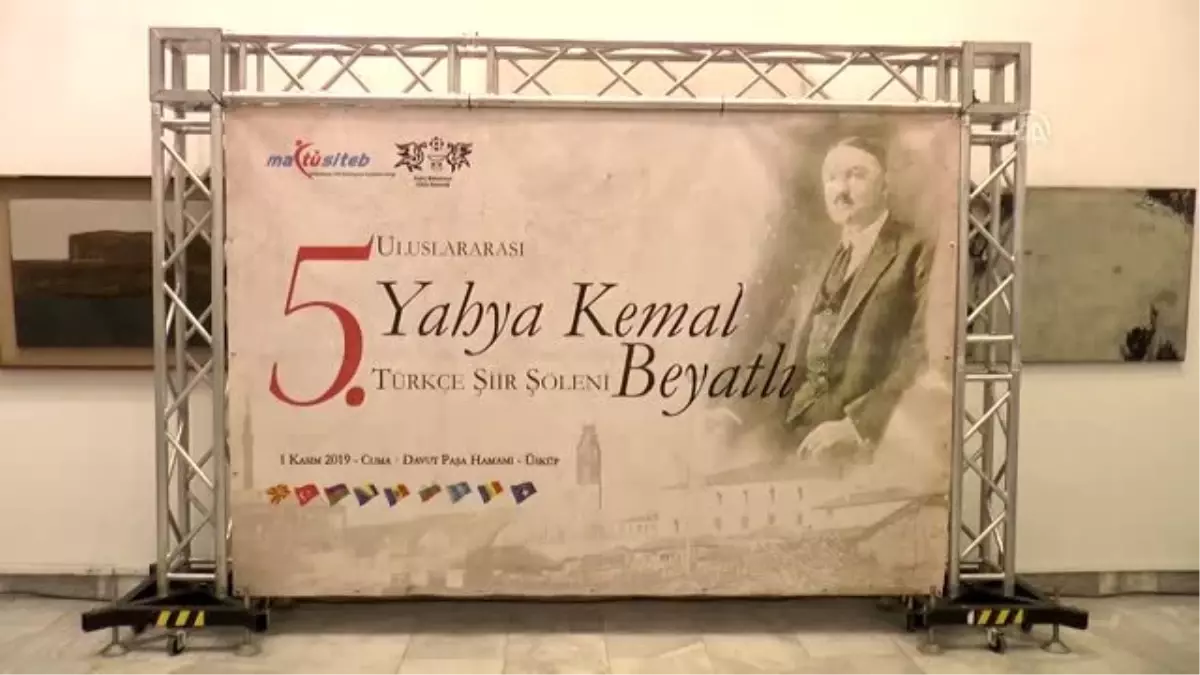 Üsküp\'te "5. Uluslararası Yahya Kemal Beyatlı Türkçe Şiir Şöleni" düzenlendi