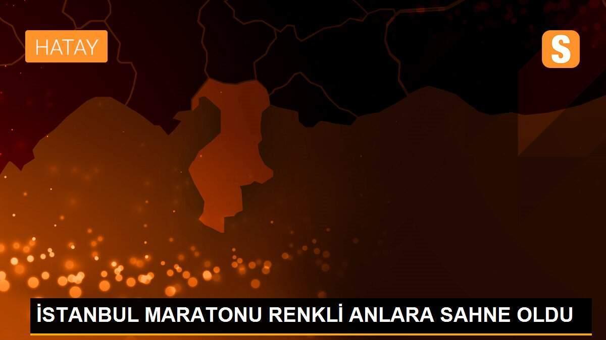 İSTANBUL MARATONU RENKLİ ANLARA SAHNE OLDU