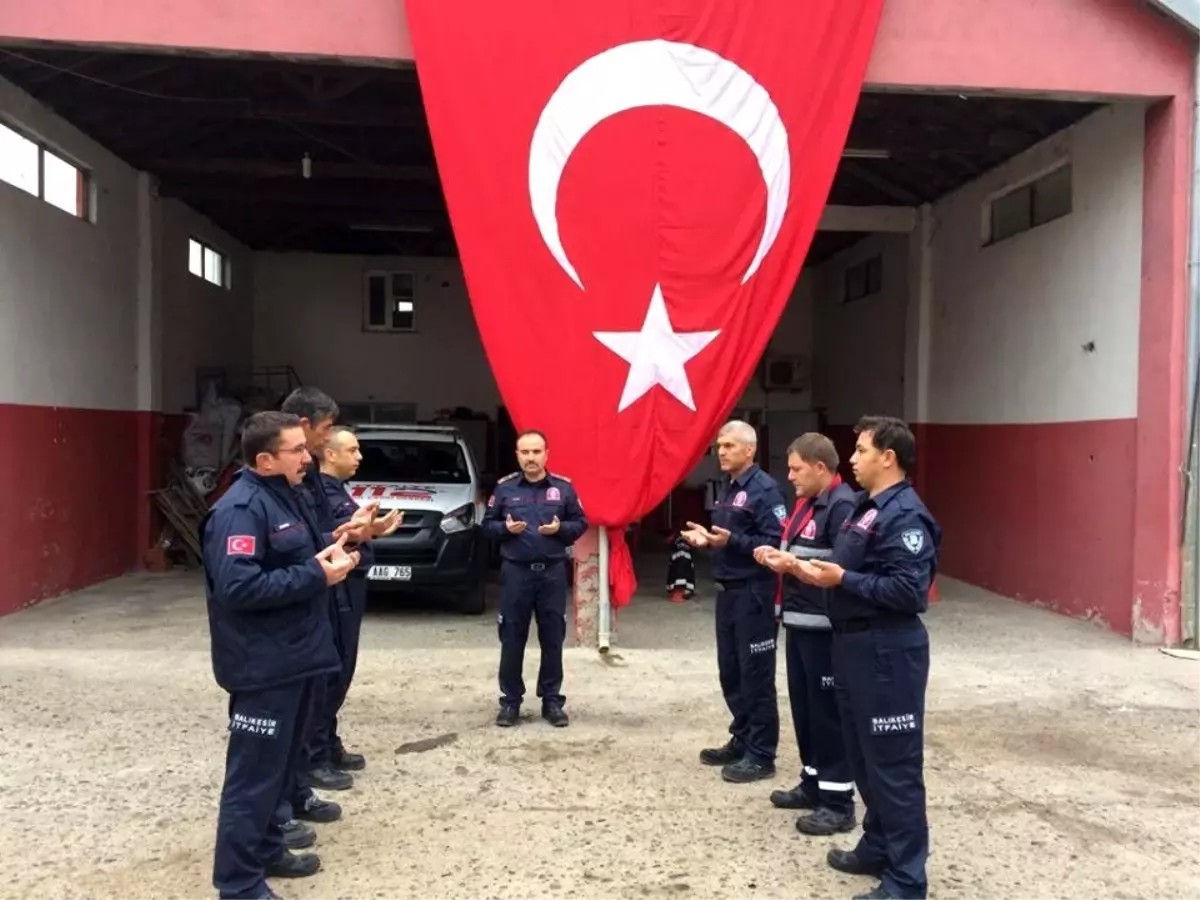 Balıkesirli itfaiyeciler göreve dua ile başlıyor