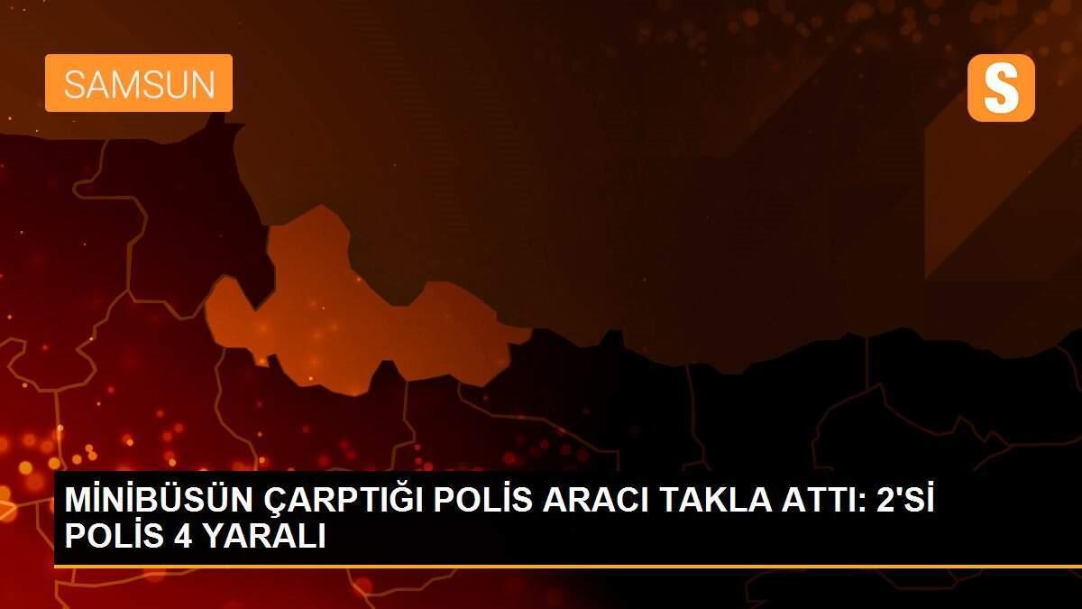 MİNİBÜSÜN ÇARPTIĞI POLİS ARACI TAKLA ATTI: 2\'Sİ POLİS 4 YARALI