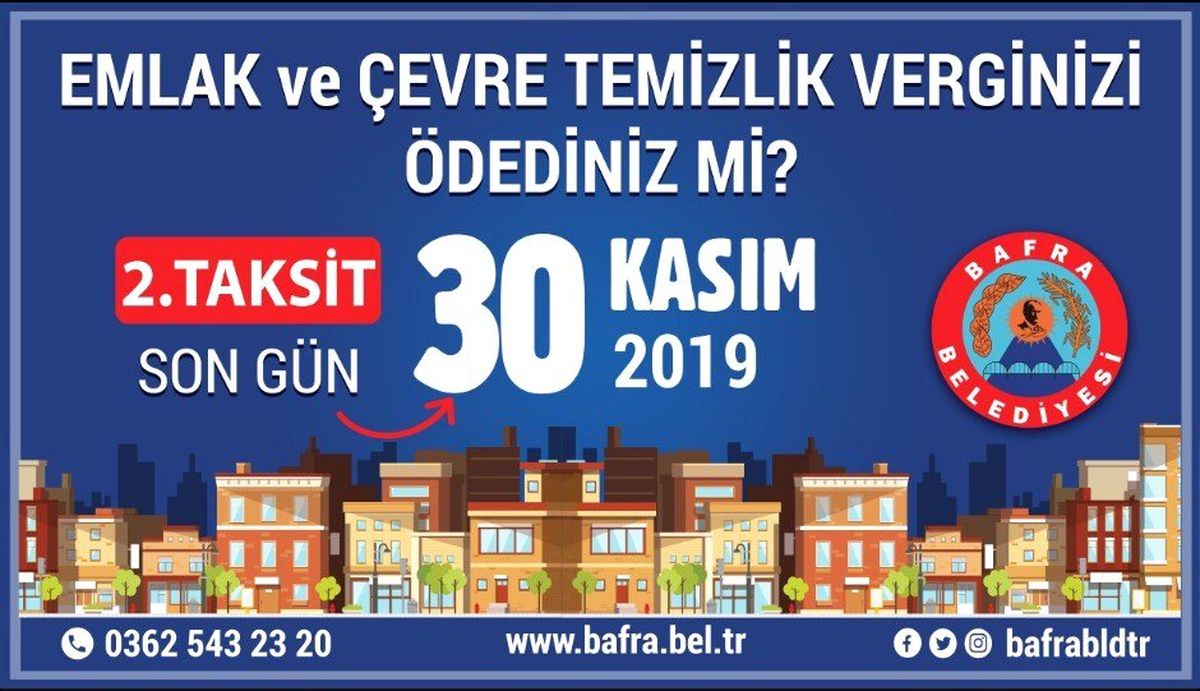 Bafra Belediyesinden emlak ve ÇTV uyarısı