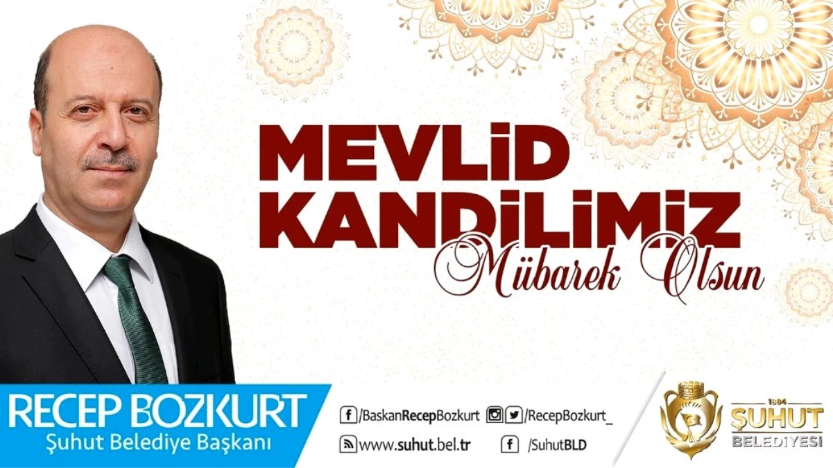 Başkan Recep Bozkurt\'tan Mevlid Kandili mesajı