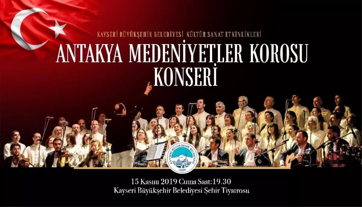 Medeniyetler Korosu Kayseri\'ye Geliyor