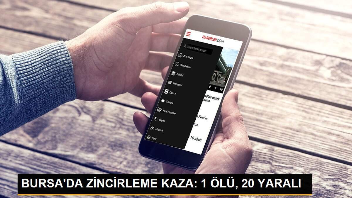 BURSA\'DA ZİNCİRLEME KAZA: 1 ÖLÜ, 20 YARALI