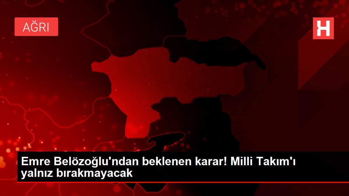 Emre Belözoğlu'ndan beklenen karar! Milli Takım'ı yalnız bırakmayacak