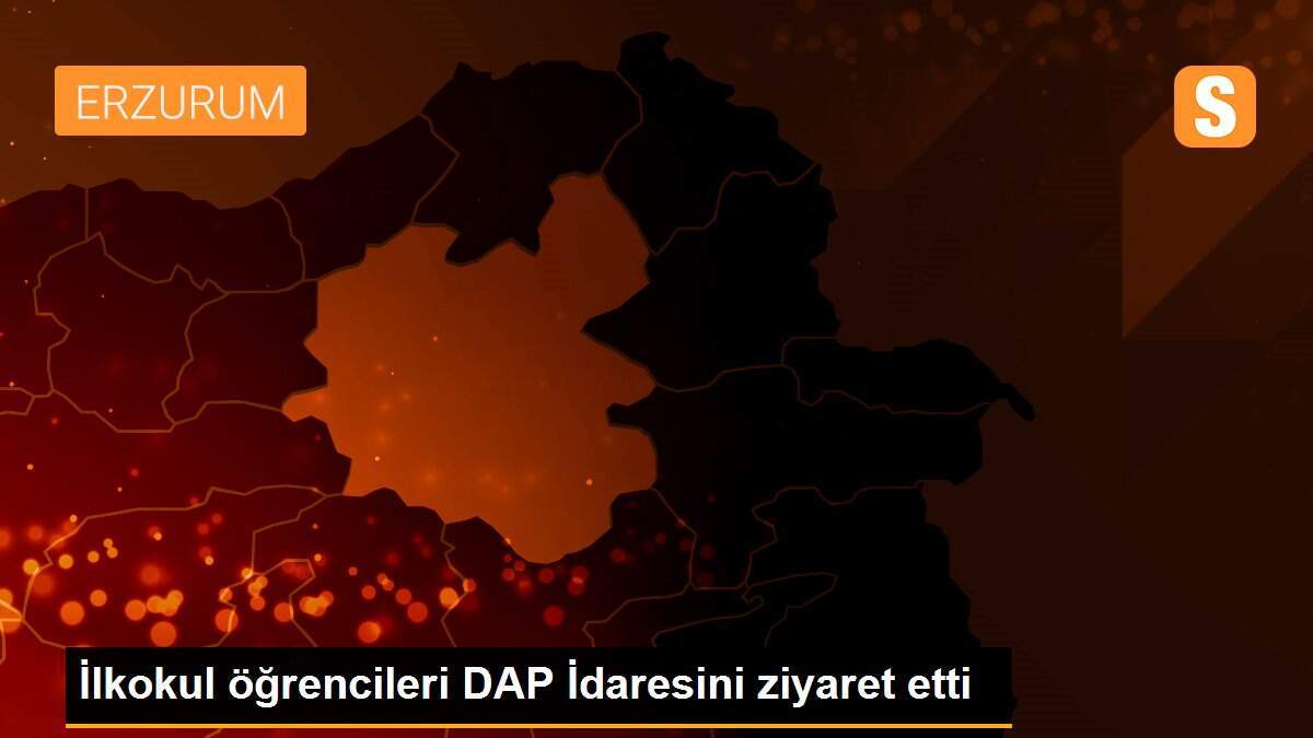 İlkokul öğrencileri DAP İdaresini ziyaret etti