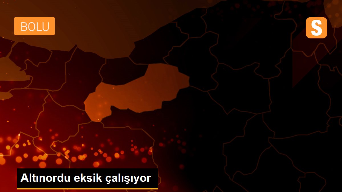 Altınordu eksik çalışıyor