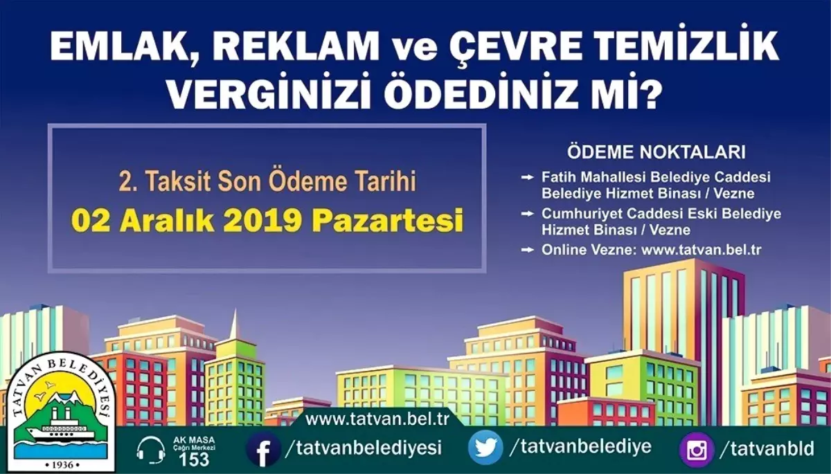 Tatvan Belediyesinden emlak ve reklam vergisi uyarısı