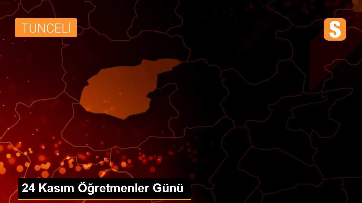 24 Kasım Öğretmenler Günü