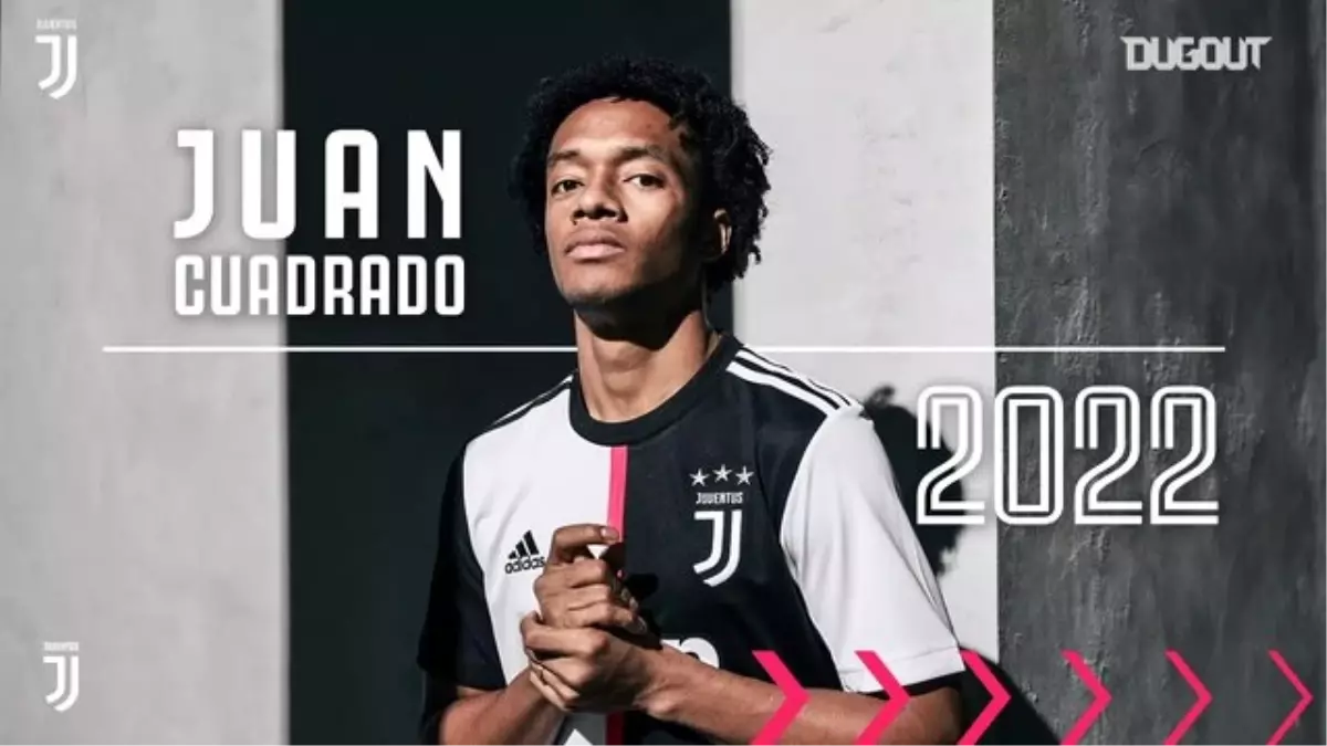 Juan Cuadrado\'nun Sözleşmesi 2022\'ye Kadar Uzatıldı