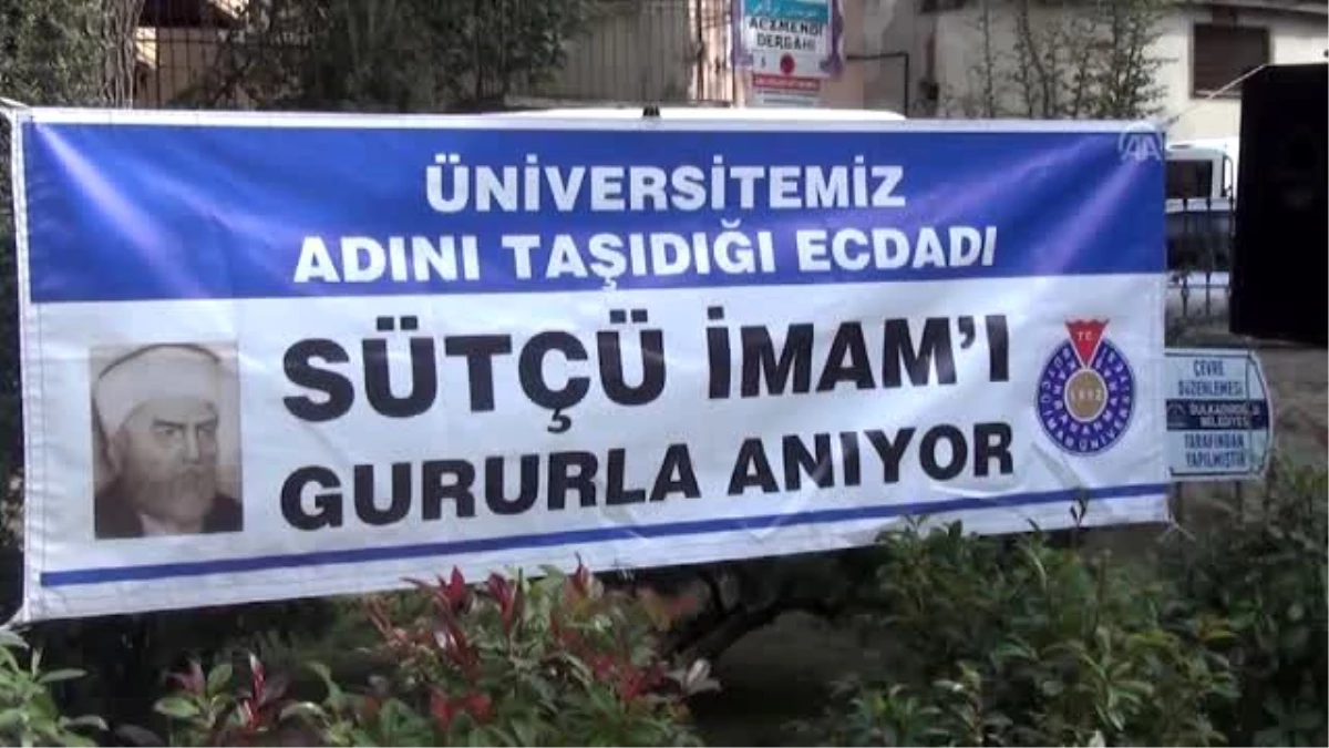 Sütçü İmam vefatının 97. yılında anıldı