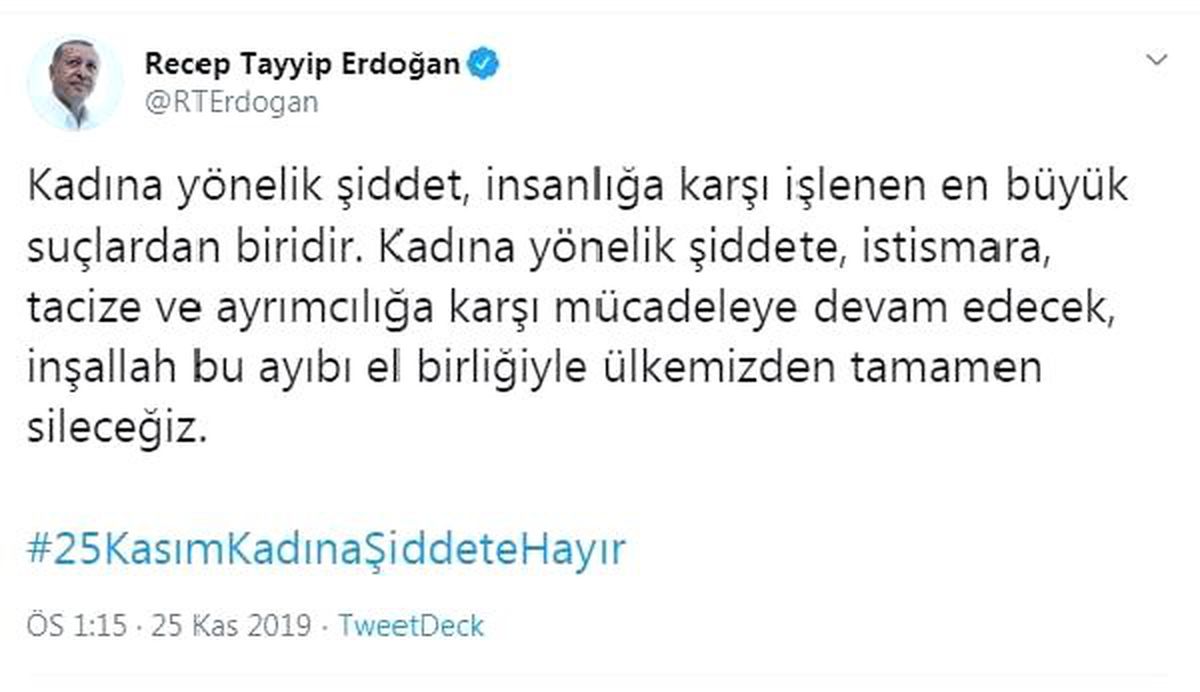 Cumhurbaşkanı Erdoğan: Kadına yönelik şiddeti ülkemizden sileceğiz