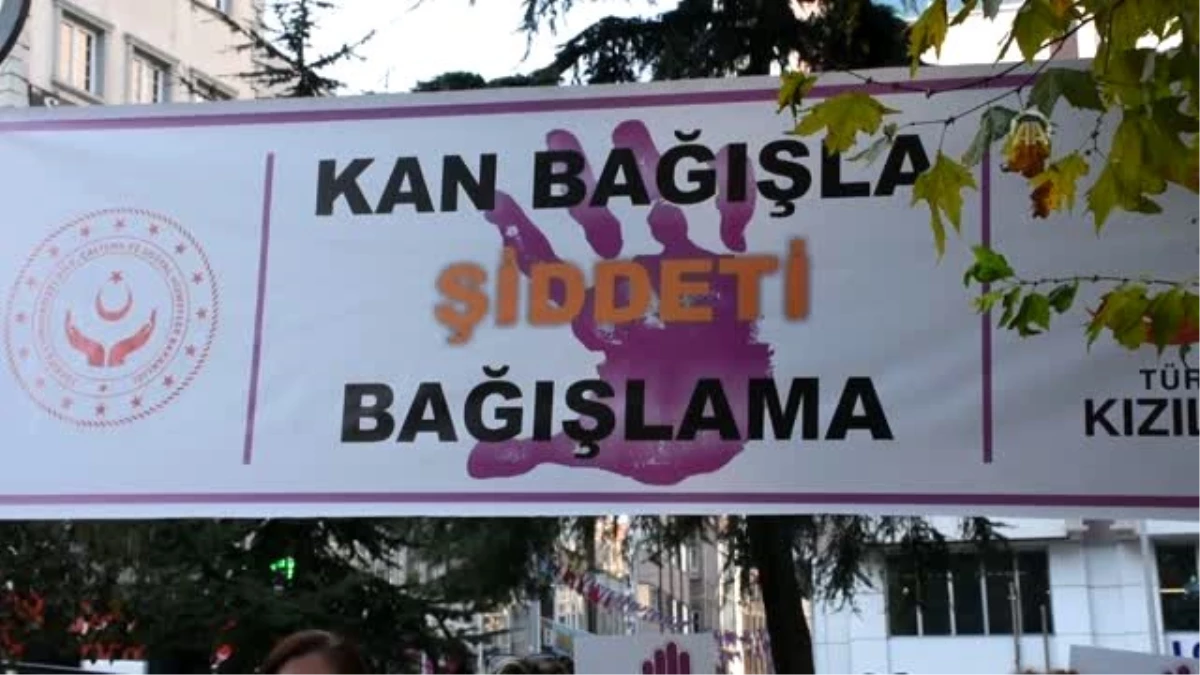 Trabzon\'da protokol eşlerinden "Kan Bağışla Şiddeti Bağışlama" kampanyasına destek