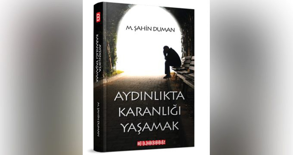 \'Aydınlıkta karanlığı yaşamak\' okuyucuyla buluşuyor
