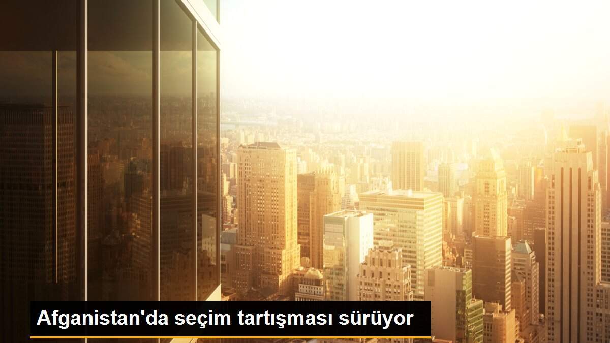 Afganistan\'da seçim tartışması sürüyor