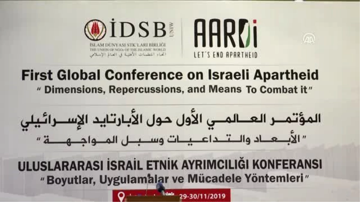 "Uluslararası İsrail Etnik Ayrımcılığı Konferansı" başladı