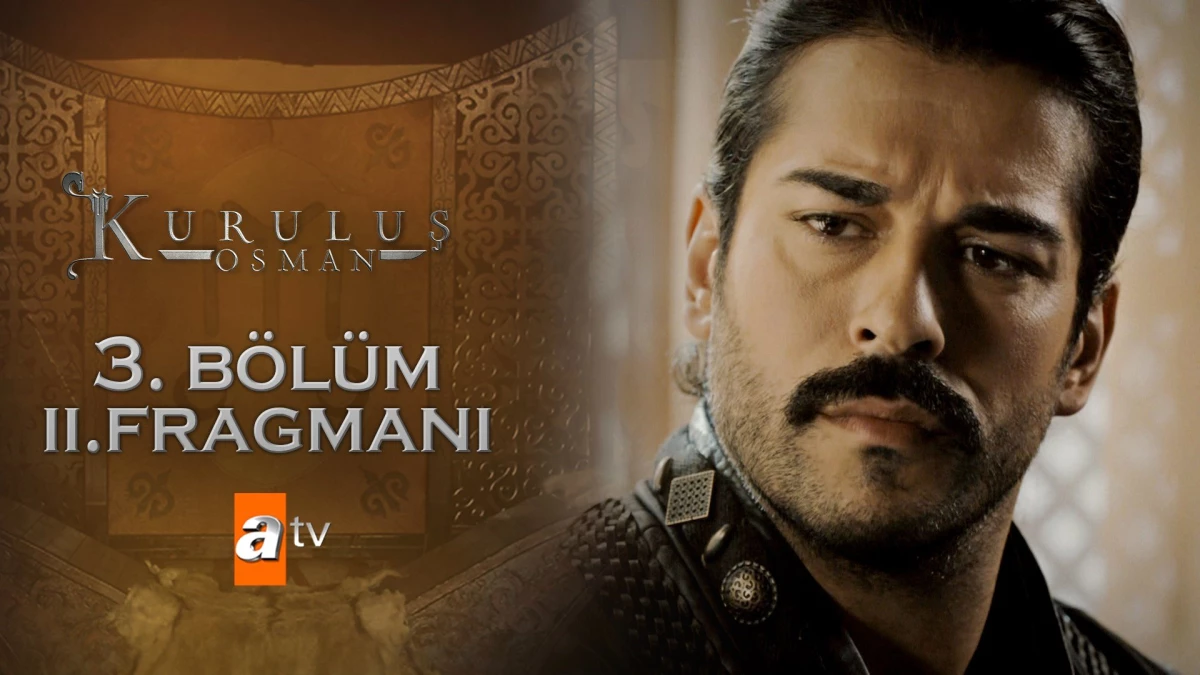 Kuruluş Osman 3. Bölüm 2. Fragmanı