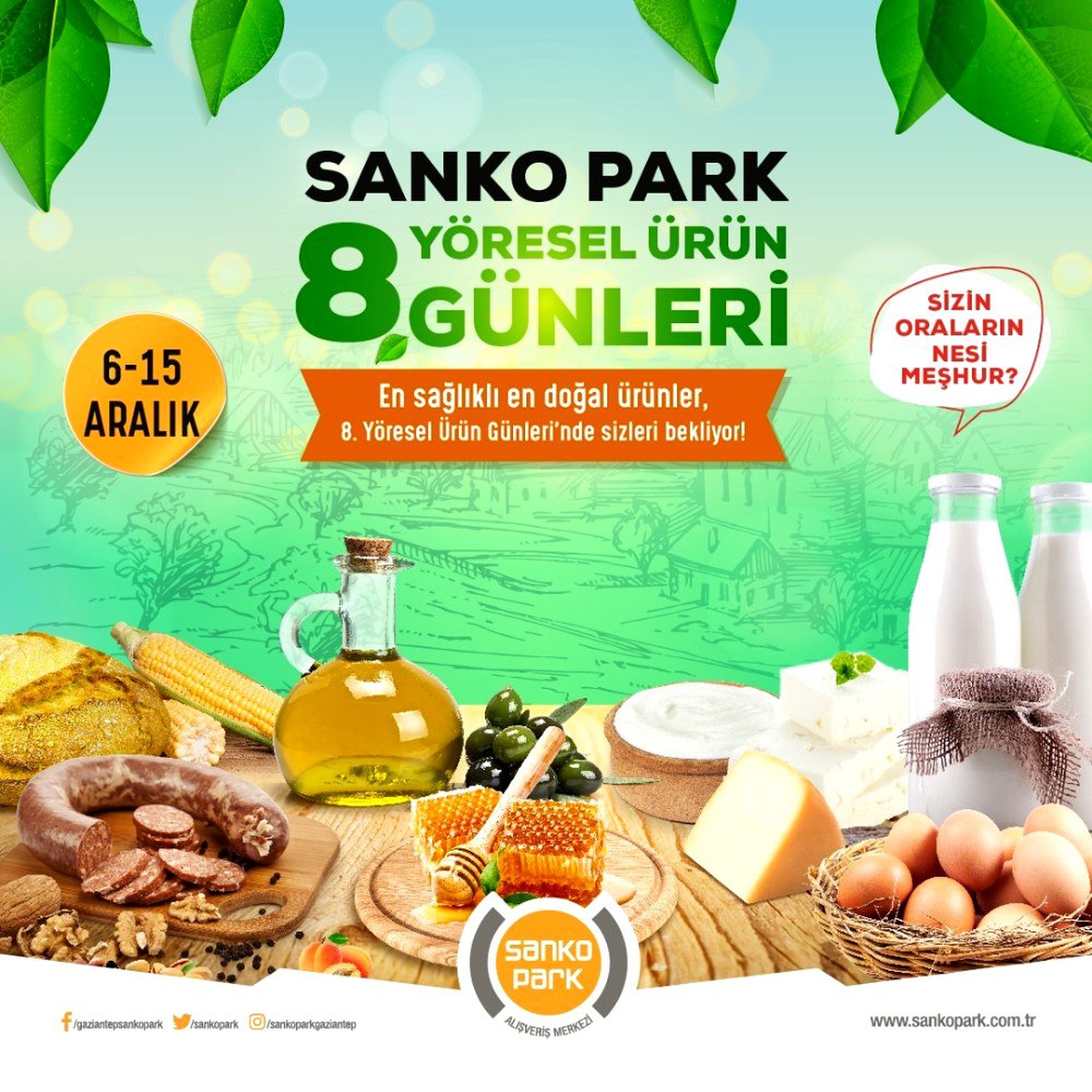 Yöresel ürün günleri 8\'inci kez Sanko Park\'ta
