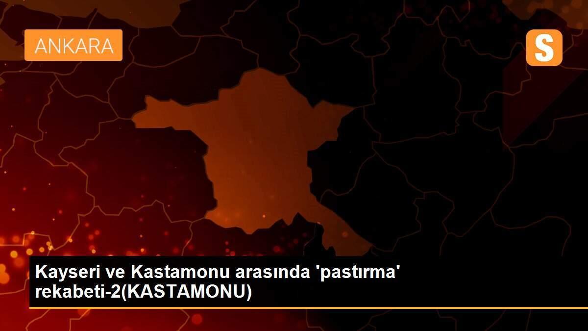 Kayseri ve Kastamonu arasında \'pastırma\' rekabeti-2(KASTAMONU)