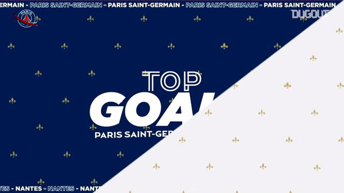 PSG\'nin Nantes\'a Attığı En Güzel Goller